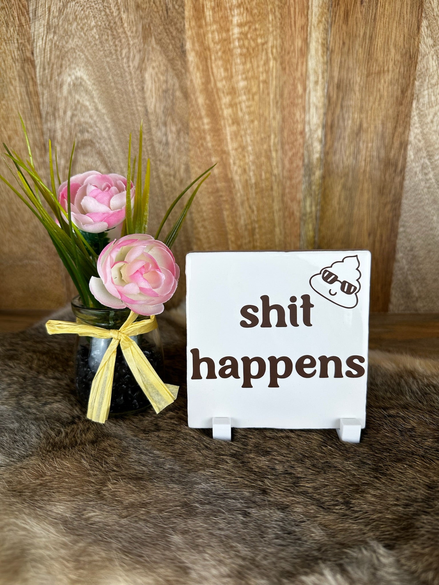 Shit happens